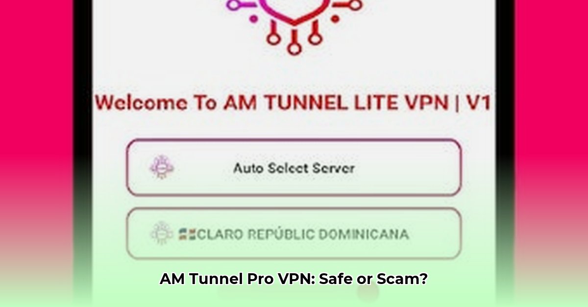 am-tunnel-pro-vpn